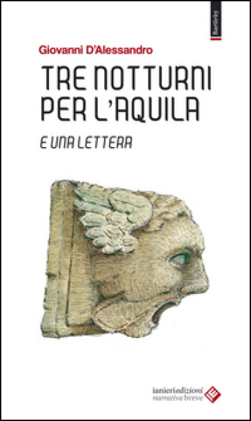 Tre notturni per l'Aquila e una lettera