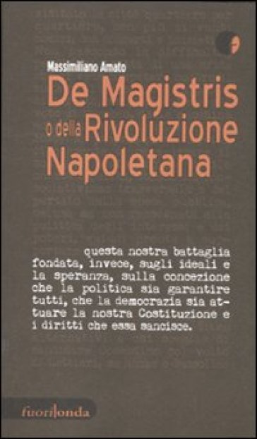 De Magistris o della rivoluzione napoletana