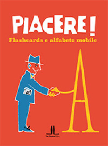 Piacere! Flashcards e alfabeto mobile