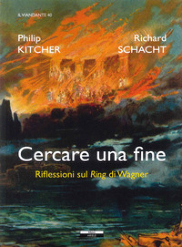Cercare una fine. Riflessioni sul Ring di Wagner