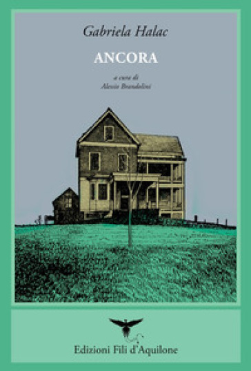 Ancora. Testo spagnolo a fronte. Ediz. bilingue