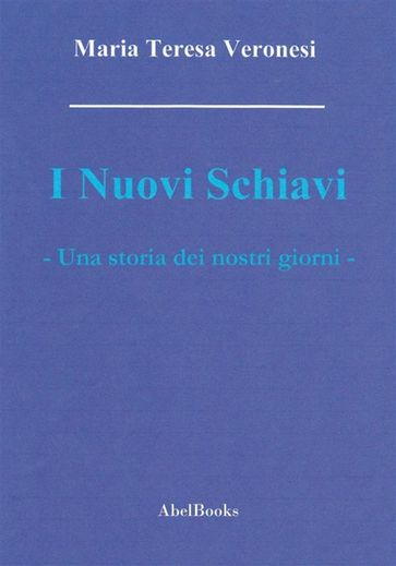 I nuovi schiavi