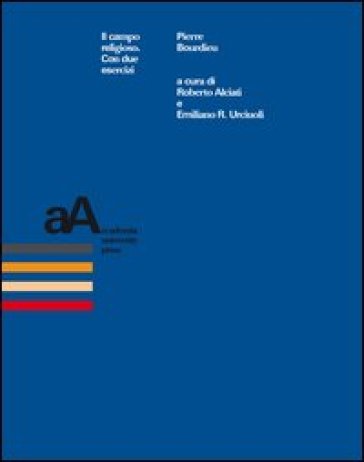 Il campo religioso. Con due esercizi