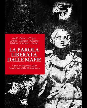 La parola liberata dalle mafie