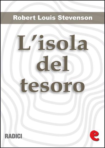 L'Isola del Tesoro (Tresure Island)