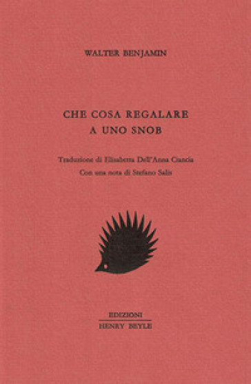Che cosa regalare a uno snob
