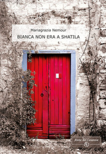 Bianca non era a Shatila