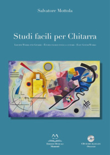 Studi facili per chitarra. Ediz. italiana, francese, inglese e tedesca
