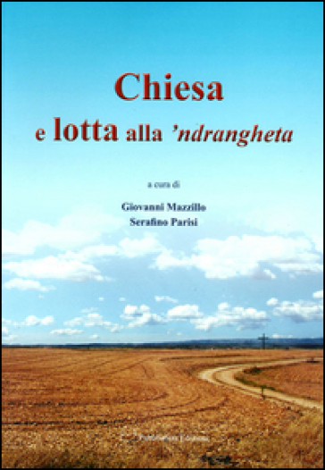 Chiesa E Lotta Alla 'Ndragheta