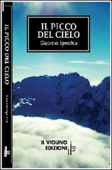Il Picco Del Cielo