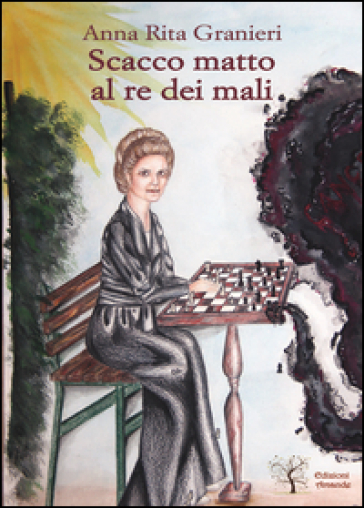 Scacco matto al re dei mali