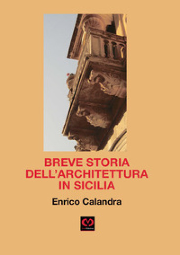Breve Storia Dell'architettura In Sicilia