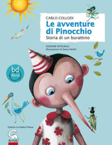 Le avventure di Pinocchio. Storia di un burattino. Ediz. a colori