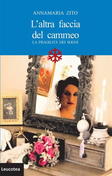 L'altra faccia del cammeo. La fragilità dei sogni