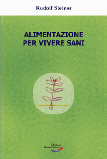 Alimentazione per vivere sani