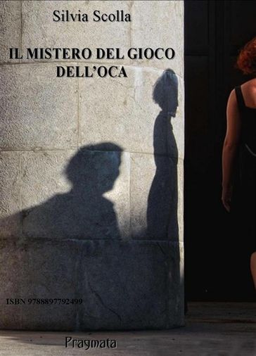 Il mistero del gioco dell'oca