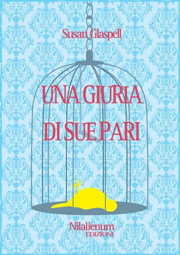 Una giuria di sue pari