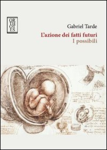 L'azione dei fatti futuri. I possibili