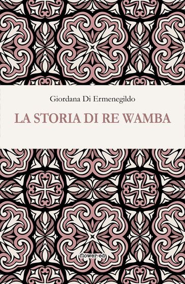 La Storia di re Wamba