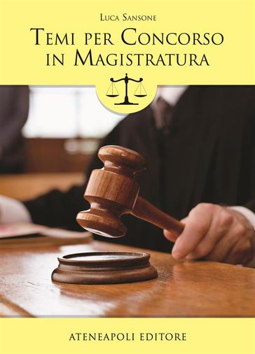 Temi per concorso in Magistratura