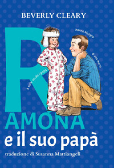 Ramona e il suo papà