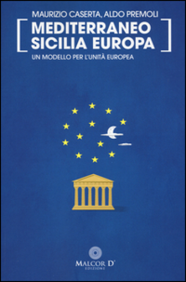 Mediterraneo Sicilia Europa. Posting