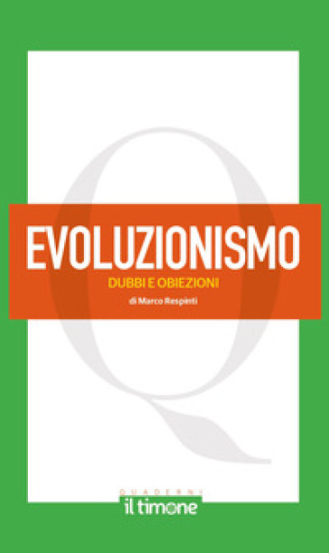 Evoluzionismo. Dubbi e obiezioni