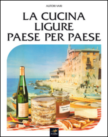 La cucina ligure paese per paese