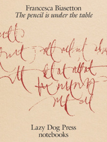 The pencil is under the table. Ediz. illustrata