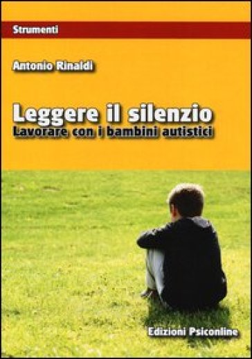 Leggere Il Silenzio. Lavorare Con I Bambini Autistici-image