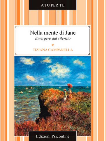 Nella mente di Jane. Emergere dal silenzio