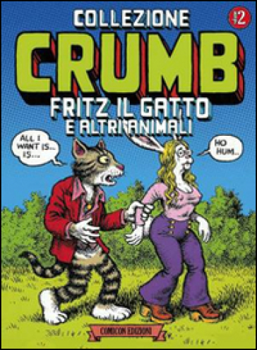 Collezione Crumb. Vol. 2: Fritz il gatto e altri animali