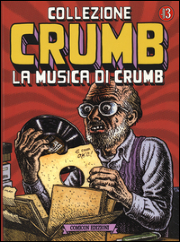 Collezione Crumb. Vol. 3: La musica di Crumb