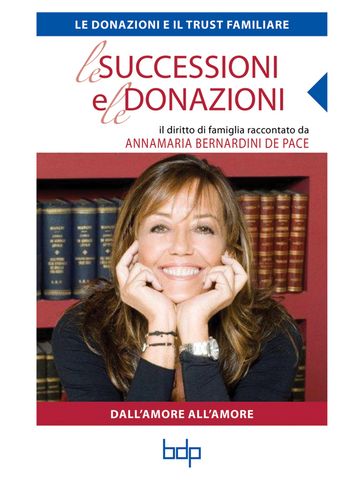 Le donazioni e il Trust familiare