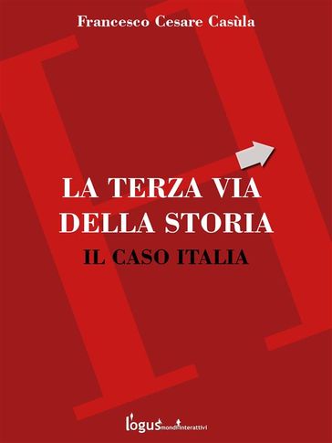 La Terza Via - Il caso Italia