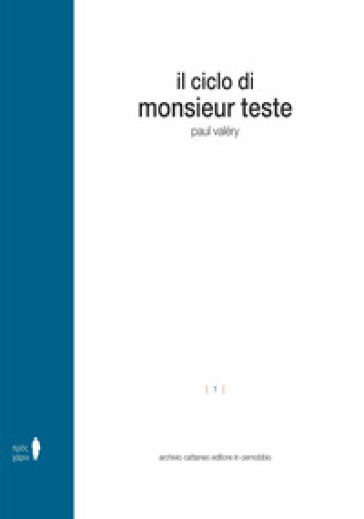 Il ciclo di Monsieur Teste