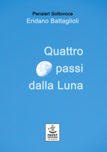 Quattro Passi Dalla Luna