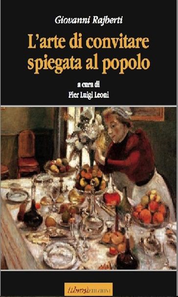 L'arte del convitare spiegata al popolo