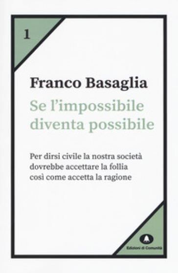 Se l'impossibile diventa possibile