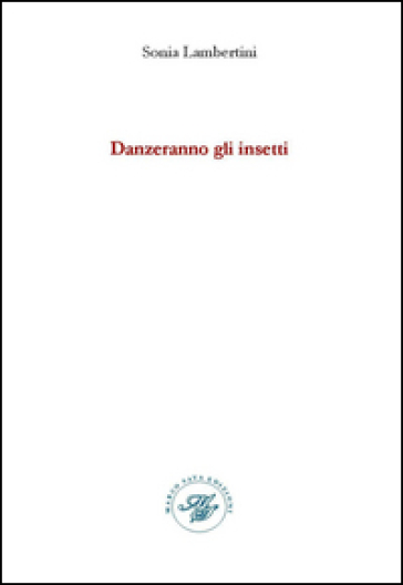 Danzeranno gli insetti