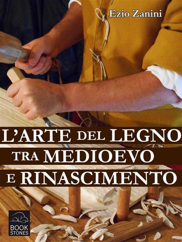 L'arte del legno tra Medioevo e Rinascimento