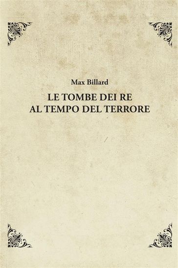 Le tombe dei re al tempo del Terrore
