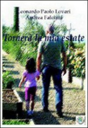 Tornerà La Mia Estate