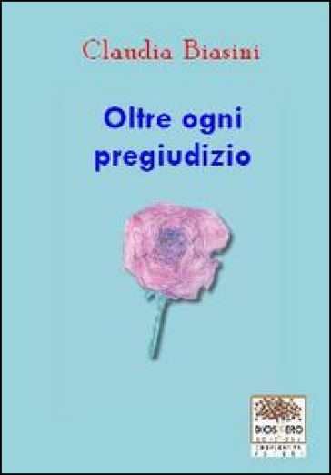 Oltre Ogni Pregiudizio