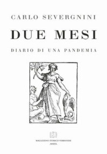 Due Mesi. Diario Di Una Pandemia