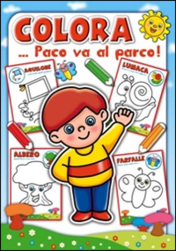 Paco Va Al Parco. Colora