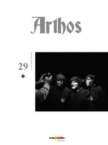 Arthos. Vol. 29: La forza dell'identità