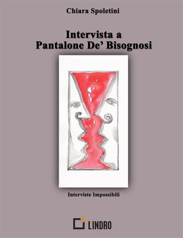 Intervista a Pantalone De' Bisognosi