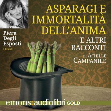 Asparagi e l'immortalità dell'anima GOLD