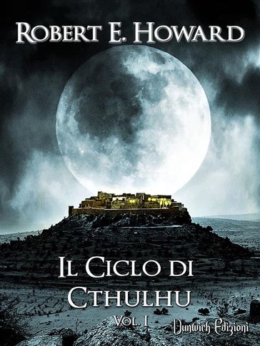 Il Ciclo di Cthulhu, Vol. 1